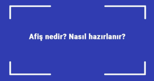 Afişlerde hangi önlemler alınmalıdır?